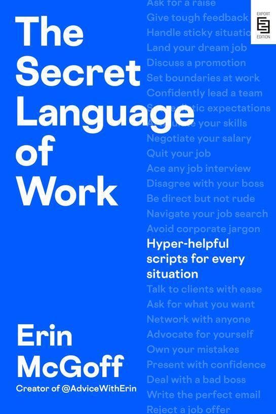The Secret Language of Work