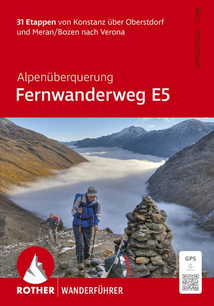 Alpenüberquerung Fernwanderweg E5, Rother Wanderführer