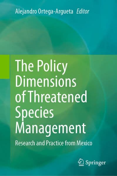 The Policy Dimensions of Threatened Species Management