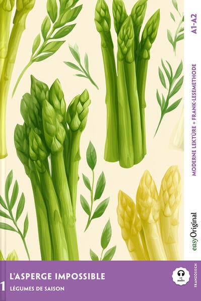 L'Asperge impossible - Französische Krimi-Lektüre A1-A2 (+ Audio-Online), m. 1 Audio, m. 1 Audio
