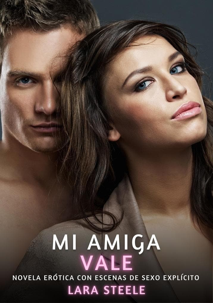 Mi Amiga Vale
