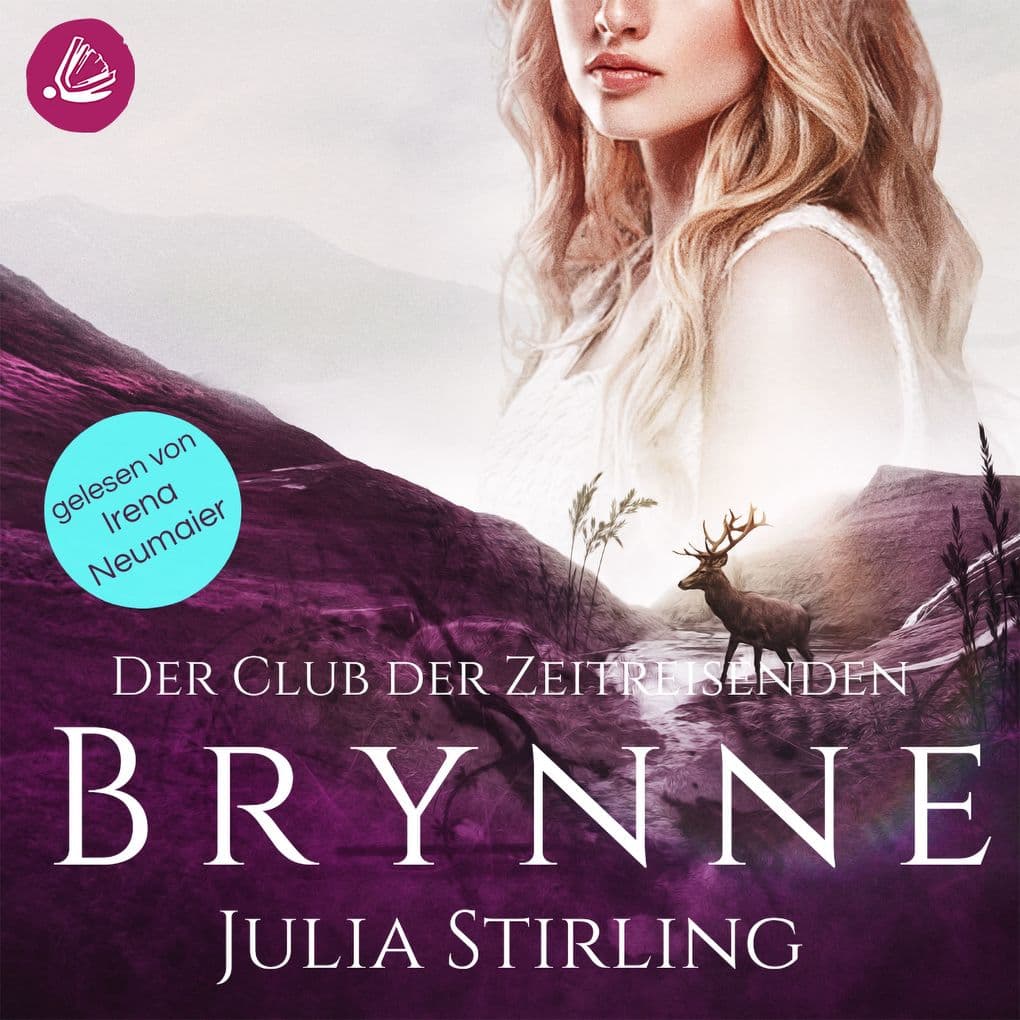 Brynne: Der Club der Zeitreisenden von Kintallan Band 1