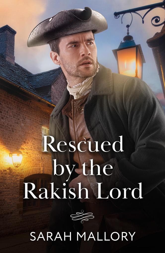 Rescued By The Rakish Lord