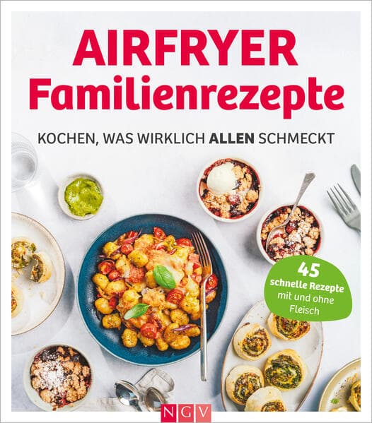 Airfryer Familienrezepte