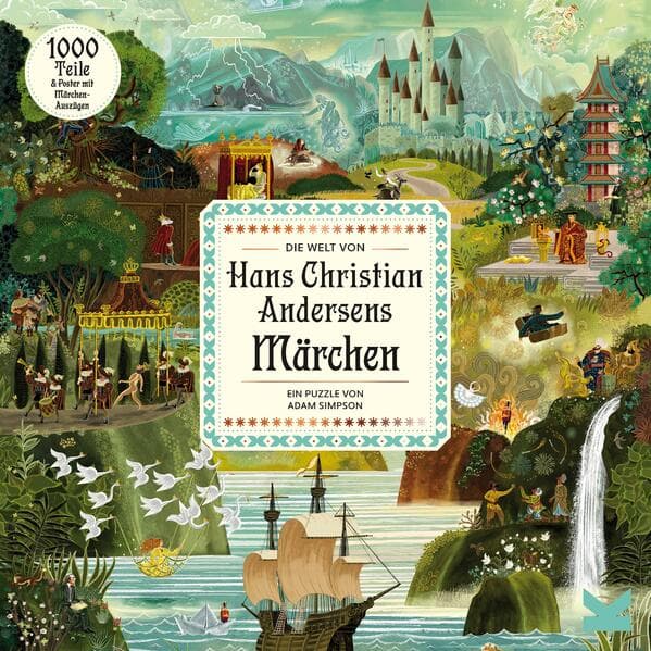 Die Welt von Hans Christian Andersens Märchen
