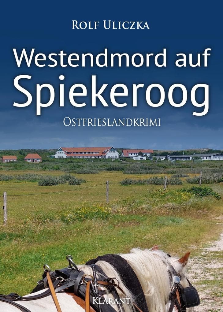 Westendmord auf Spiekeroog. Ostfrieslandkrimi