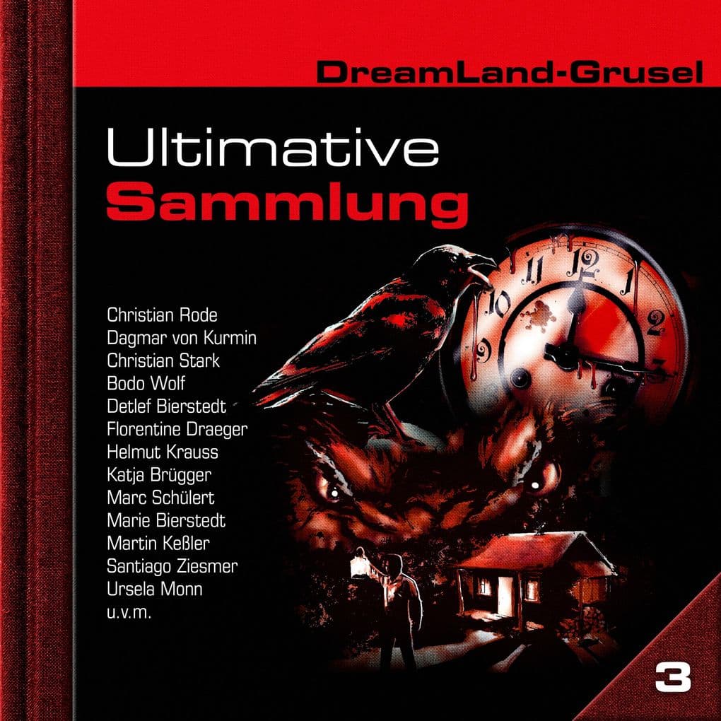 Dreamland Grusel, Ultimative Sammlung Volume 3