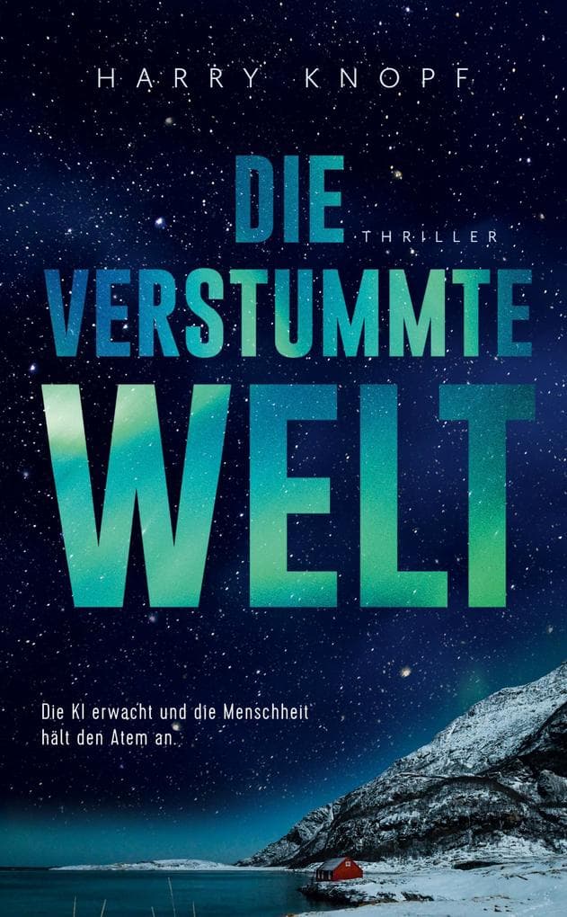 Die verstummte Welt