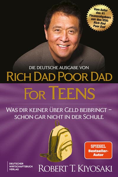 Die deutsche Ausgabe von Rich Dad Poor Dad for Teens