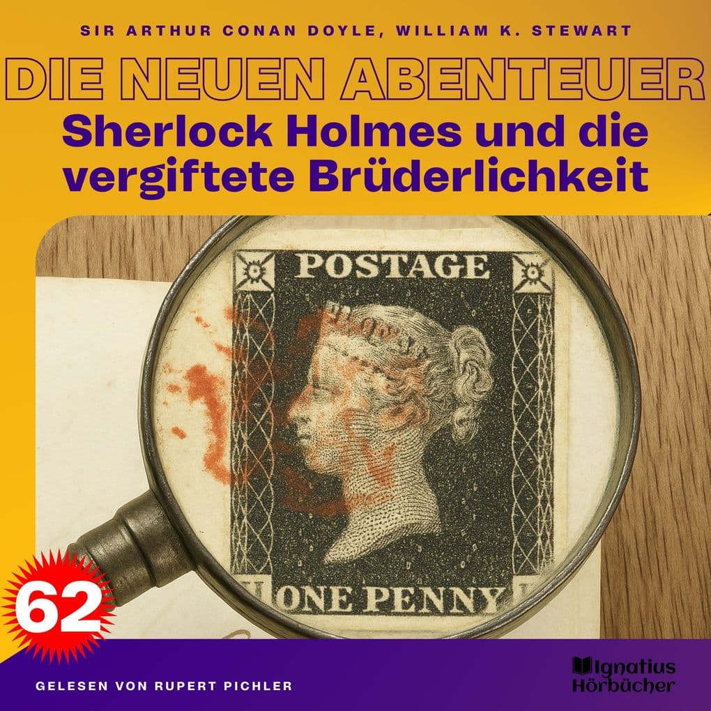 Sherlock Holmes und die vergiftete Brüderlichkeit (Die neuen Abenteuer, Folge 62)