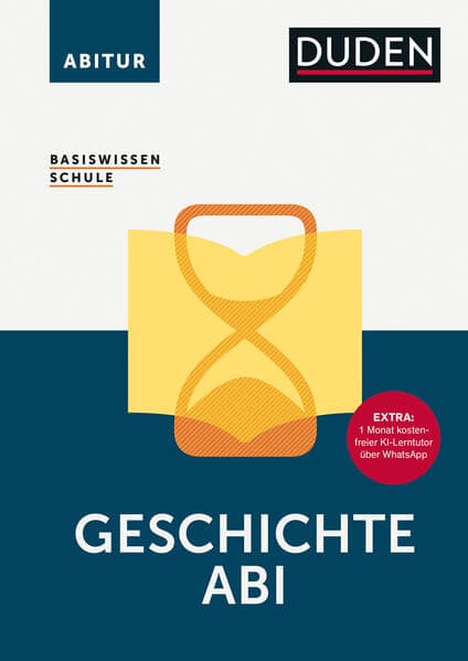 Basiswissen Schule - Geschichte Abi