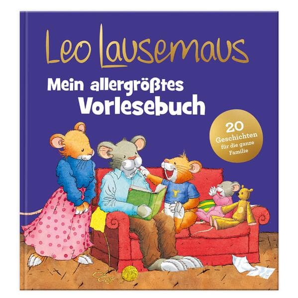 Leo Lausemaus - Mein allergrößtes Vorlesebuch