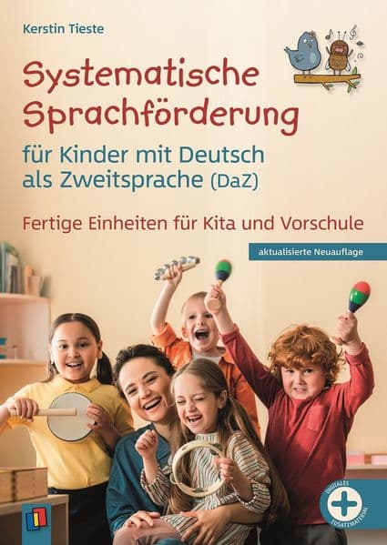 Systematische Sprachförderung für Kinder - mit Deutsch als Zweitsprache (DaZ)