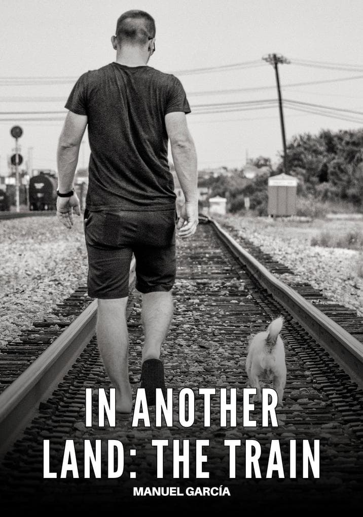 In another land: the train