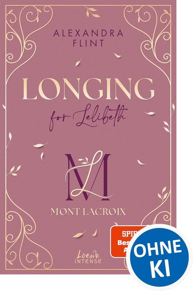 Mont Lacroix (Band 1) - Longing for Lelibeth