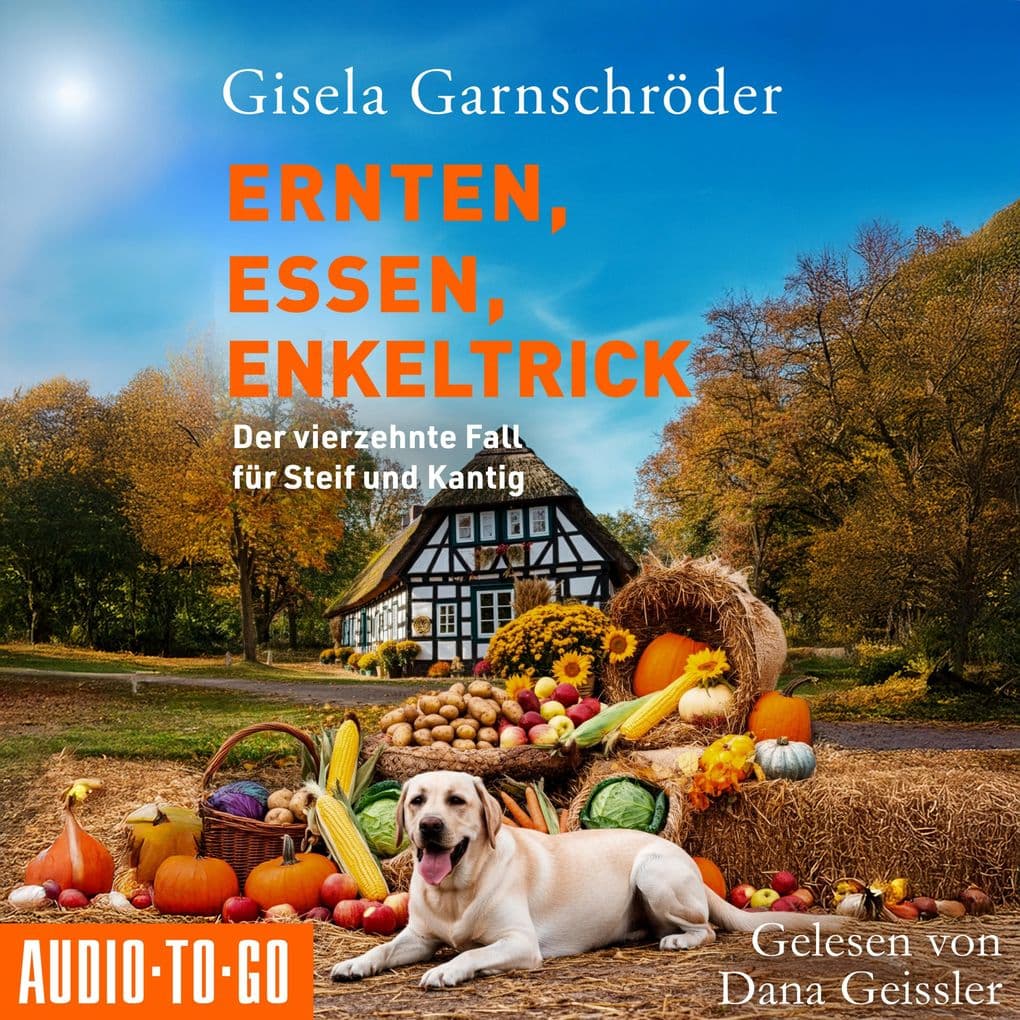 Ernten, Essen, Enkeltrick