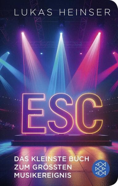 ESC - Das kleinste Buch zum größten Musikereignis