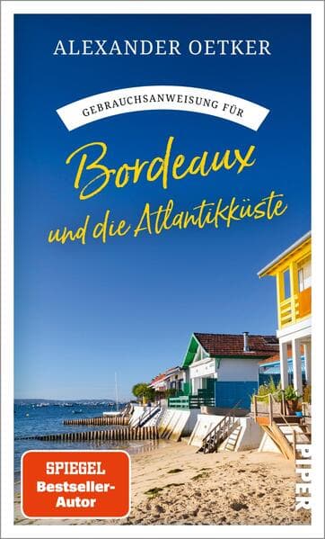 Gebrauchsanweisung für Bordeaux und die Atlantikküste