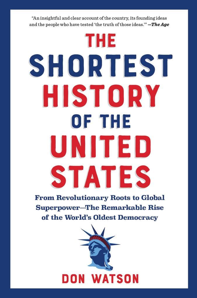 The Shortest History of the United States