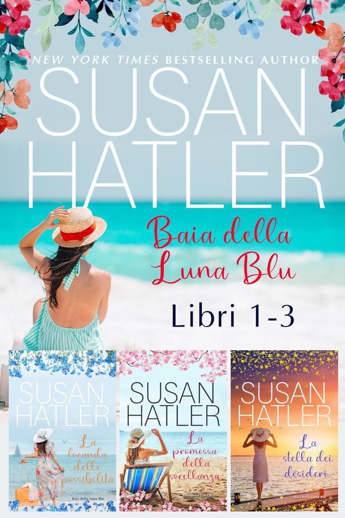 Baia della Luna Blu (Libri 1-3): Collezione (Edizioni speciali di Susan Hatler, #3)