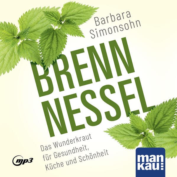 Brennnessel. Hörbuch