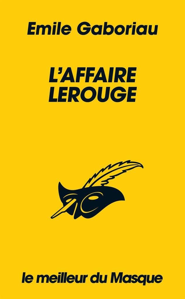 L'affaire Lerouge (Collection Le Meilleur du Masque)