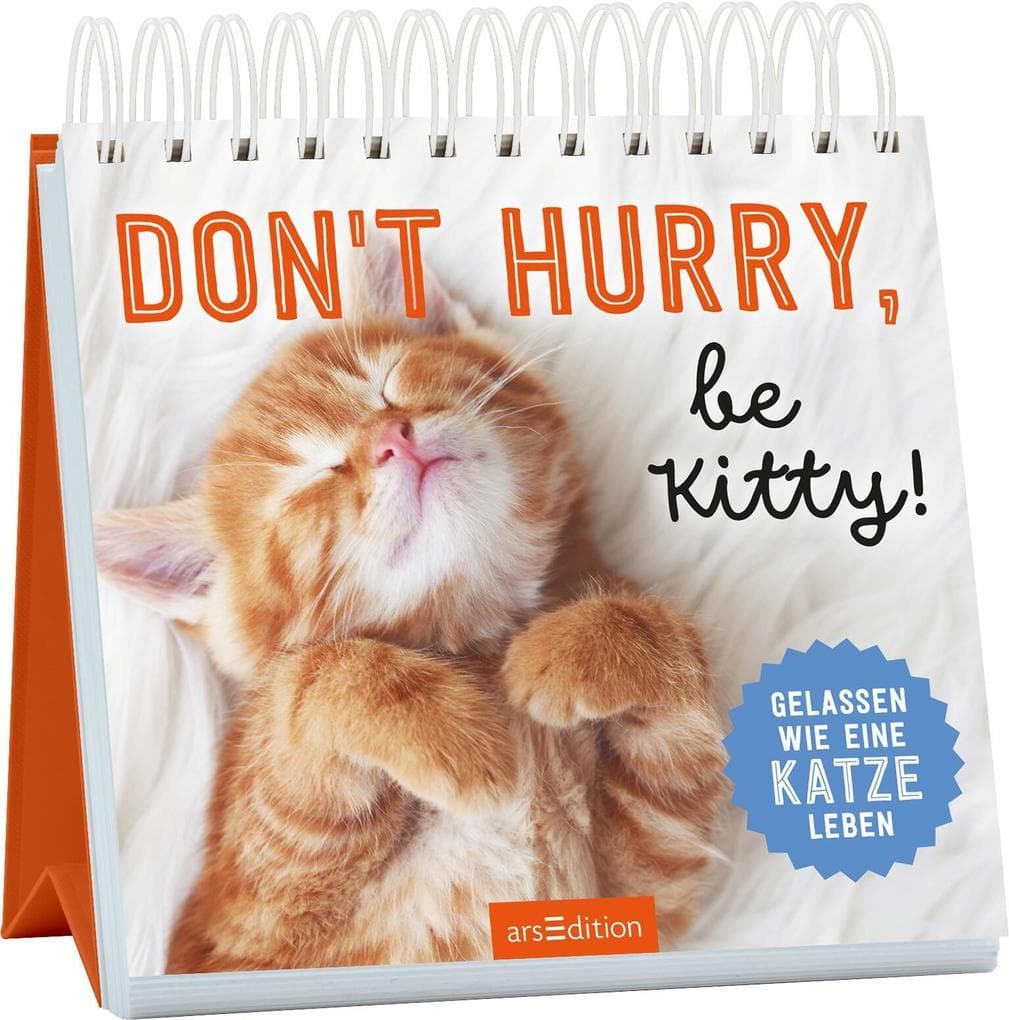 Dont hurry, be Kitty!
