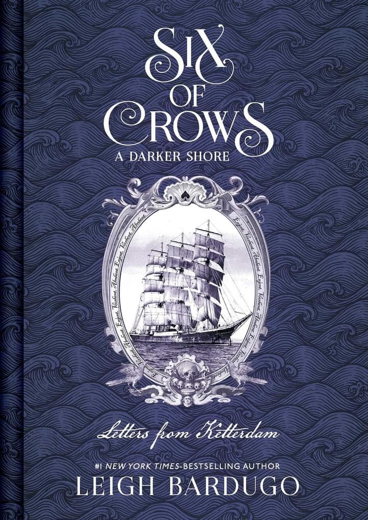Six of Crows: A Darker Shore