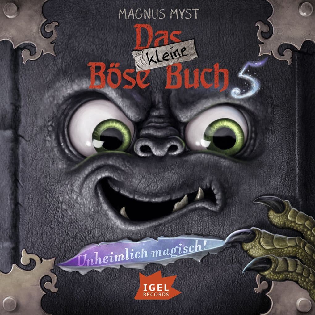 Das kleine Böse Buch 5. Unheimlich magisch!