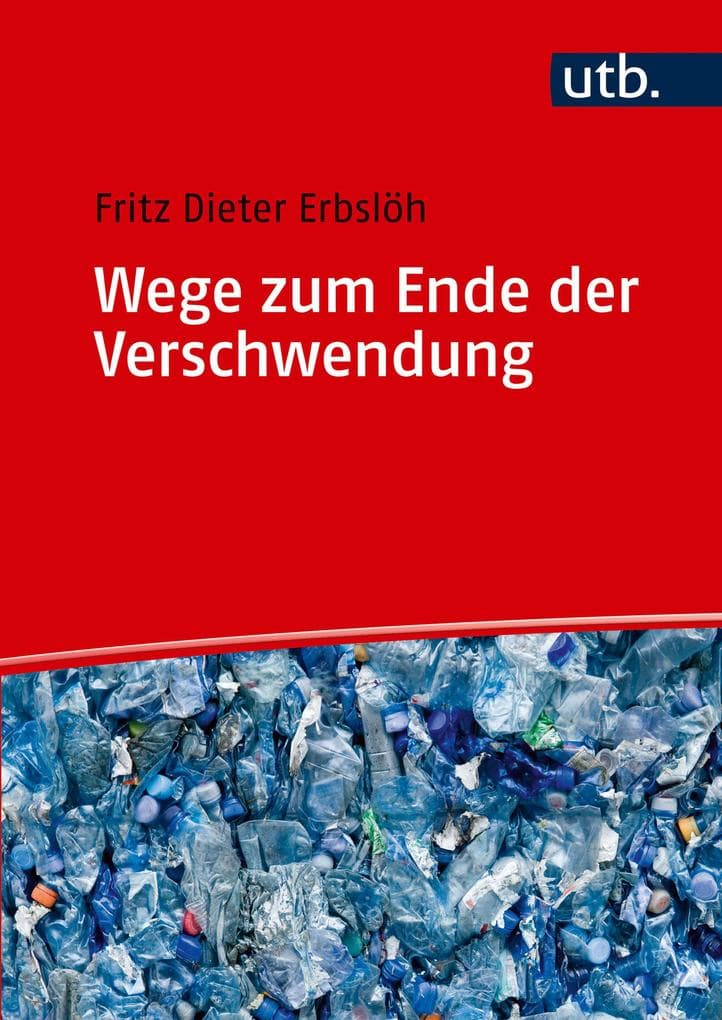 Wege zum Ende der Verschwendung