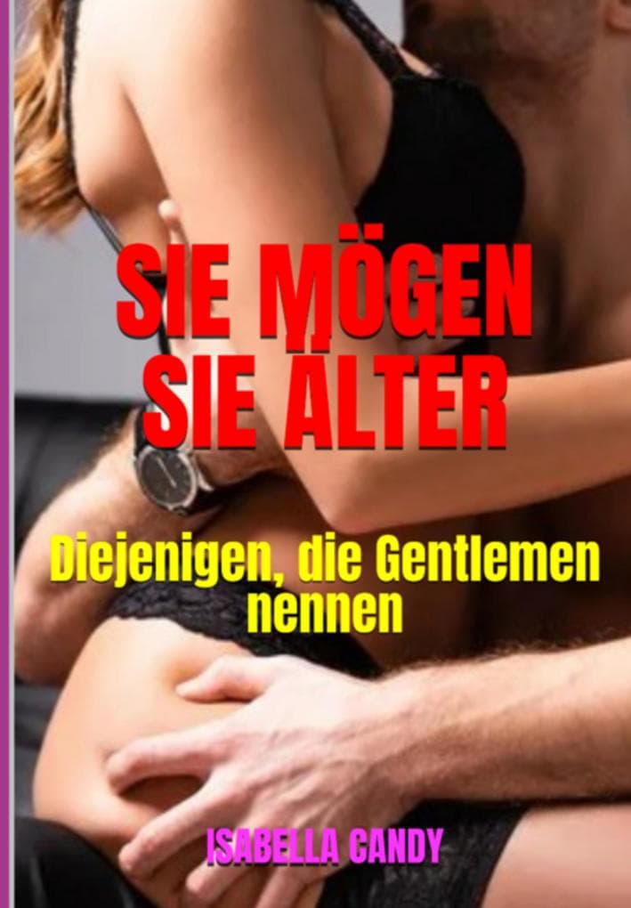 Sie Mögen Sie Älter