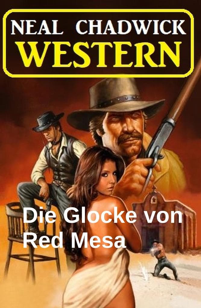 Die Glocke von Red Mesa: Western
