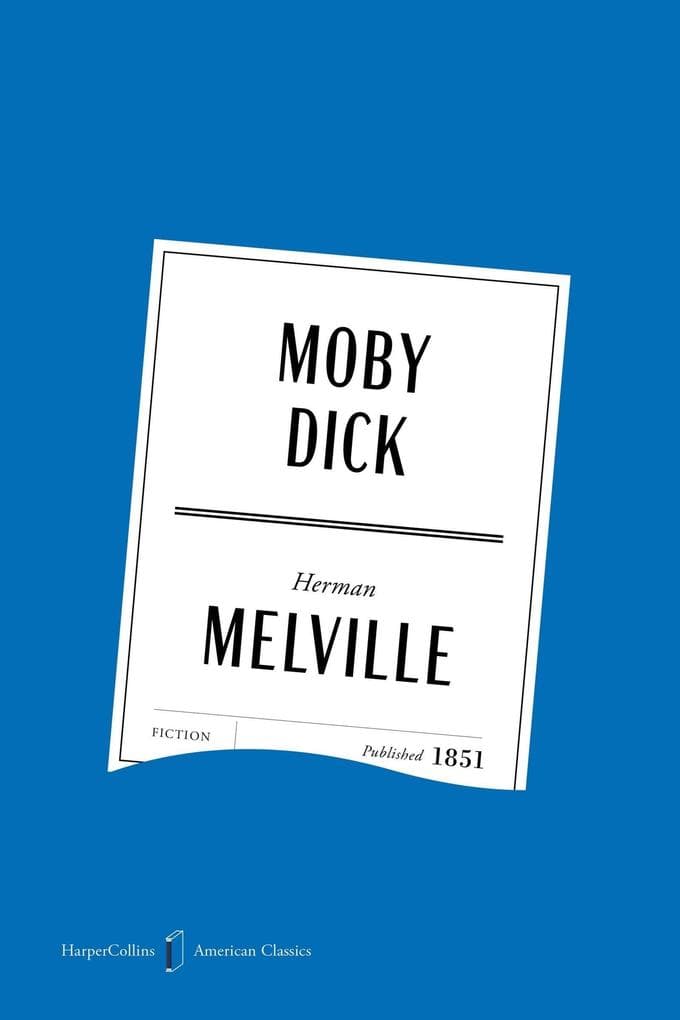 Moby Dick American Classics Edition