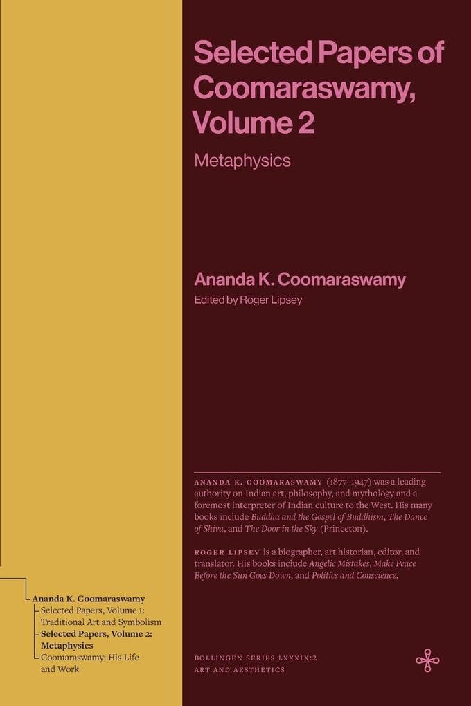 Selected Papers of Coomaraswamy, Volume 2