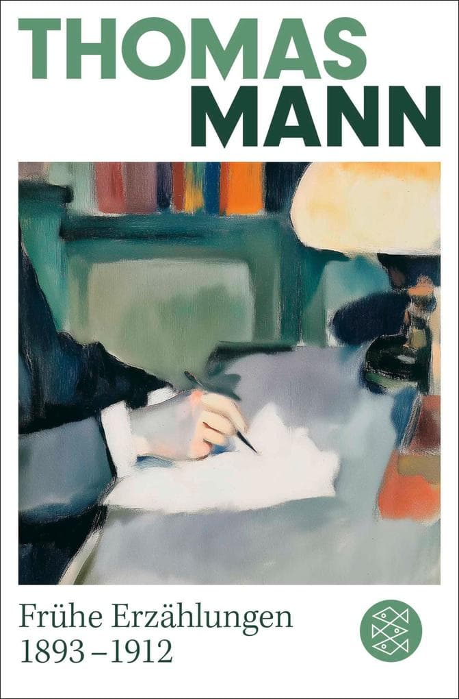 Frühe Erzählungen 1893-1912