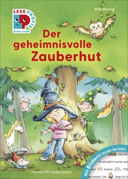 Leseprofis - Mit Bildern lesen lernen: Der geheimnisvolle Zauberhut, Erstes Lesen