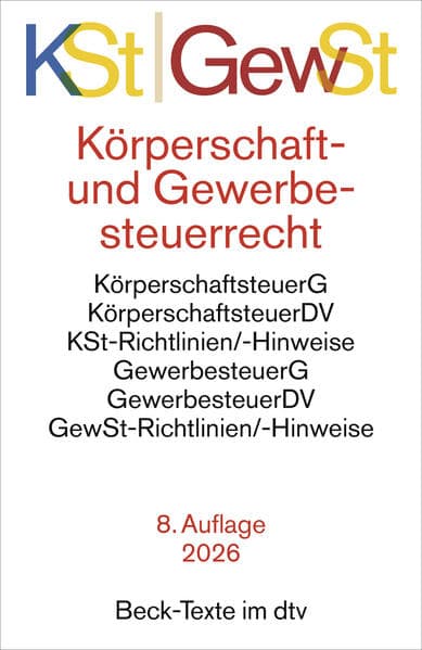 Körperschaftsteuerrecht / Gewerbesteuerrecht. KSt / GewSt
