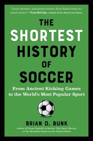 The Shortest History of Soccer