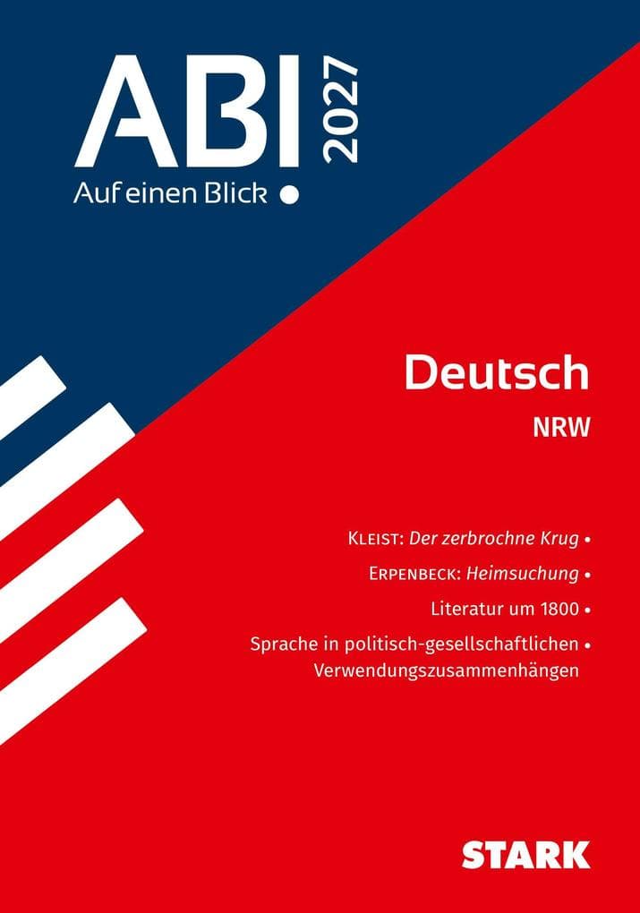 STARK Deutsch - Abi - Auf einen Blick! 2027 NRW