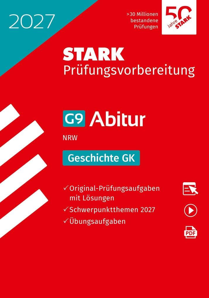 STARK Geschichte GK - Abitur 2027 NRW - Prüfungsvorbereitung