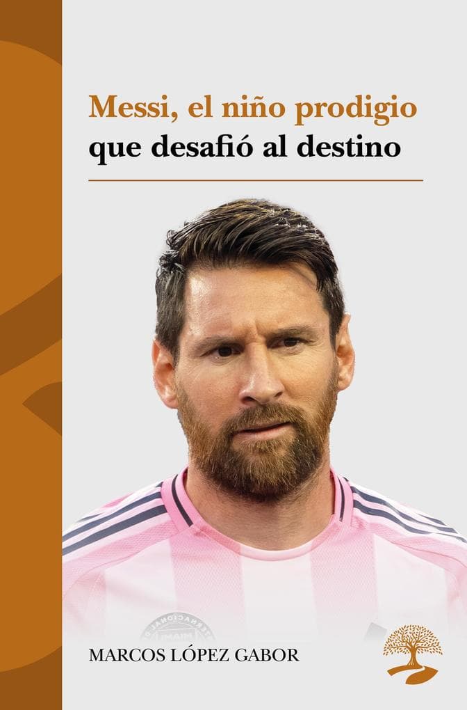 Messi, el niño prodigio que desafió al destino