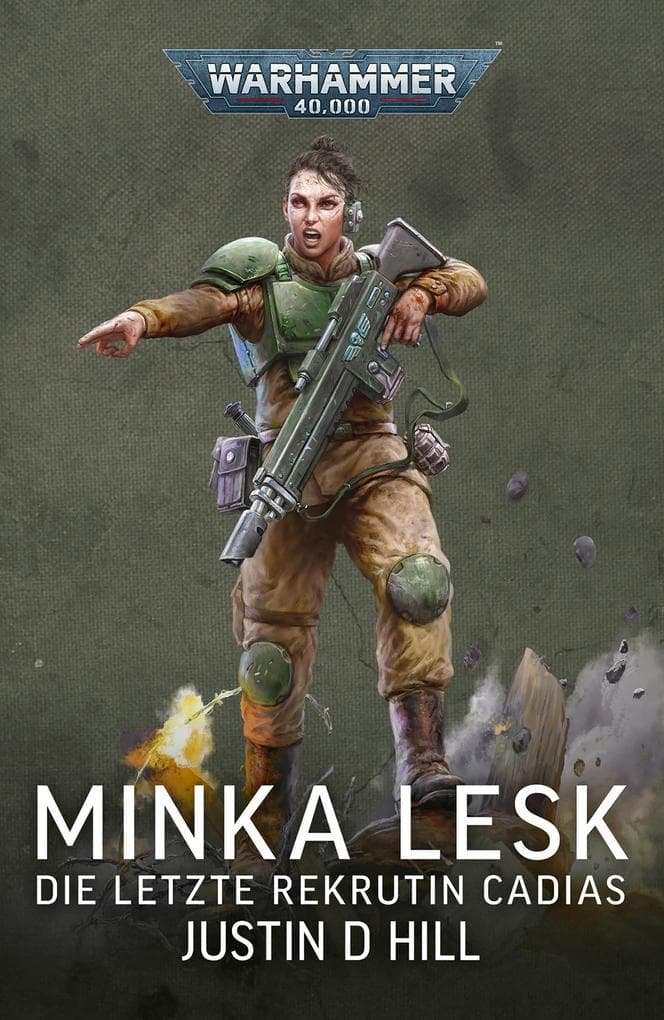 Minka Lesk: Die letzte Rekrutin Cadias