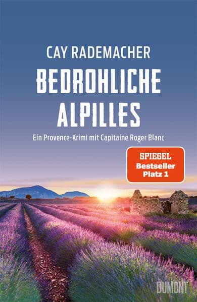 Bedrohliche Alpilles