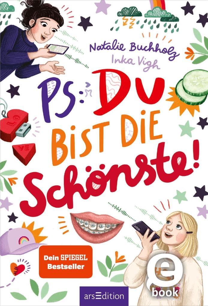 PS: Du bist die Schönste! (PS: Du bist die Beste! 7)