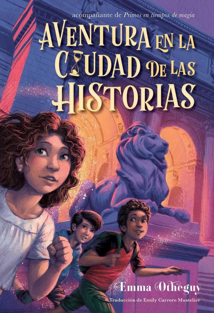 Aventura en la ciudad de las historias (Adventure in the City of Stories)