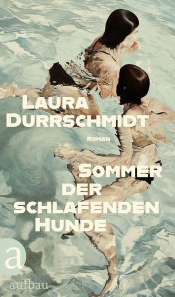 6. Laura Dürrschmidt: Sommer der schlafenden Hunde