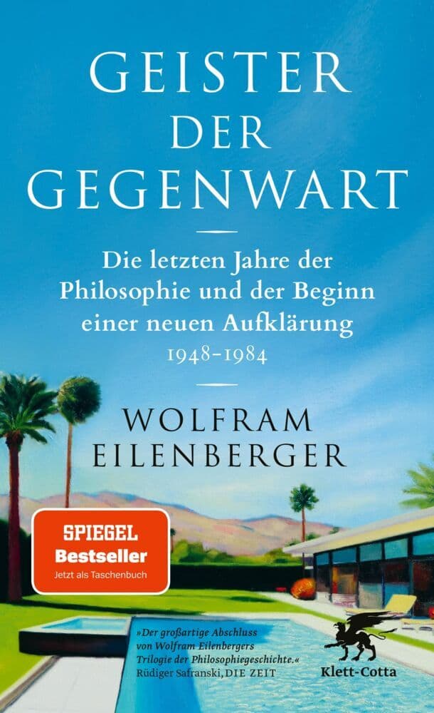 6. Wolfram Eilenberger: Geister der Gegenwart