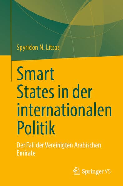 Smart States in der internationalen Politik