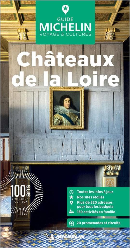 Michelin Le Guide Vert Chateaux de la Loire
