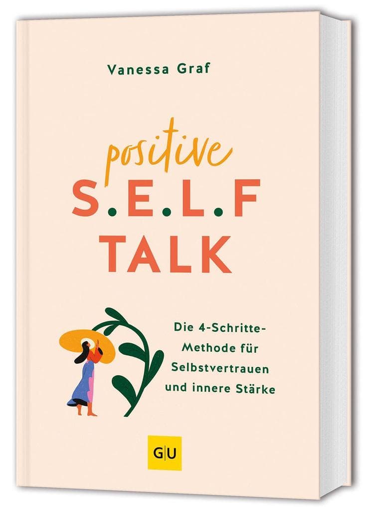 Positive S.E.L.F.-Talk